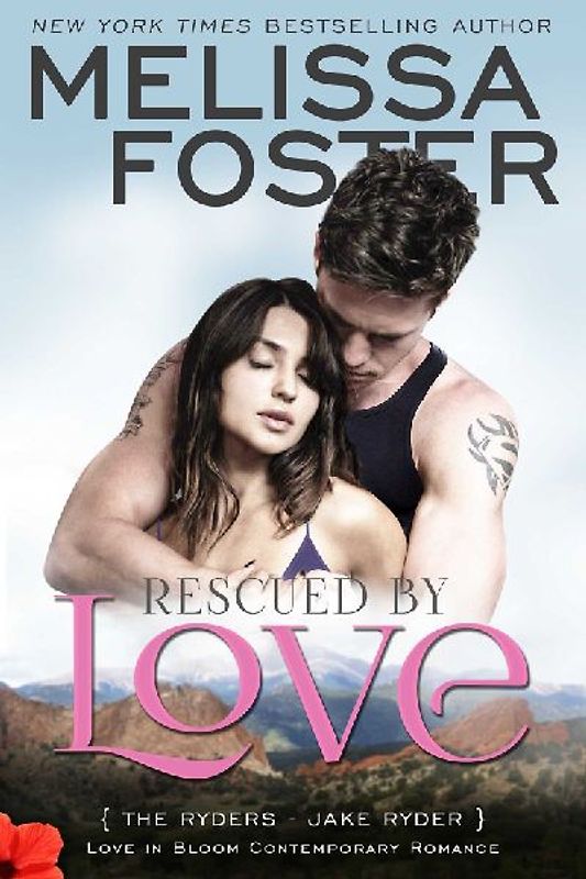 Rescued by Love (Love in Bloom