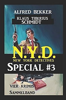 Vier Krimis Sammelband - N.Y.D. - New York Detectives Special #3