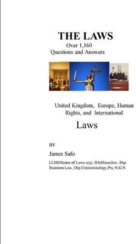 The Law: Over 1,160 Questions and Answers on Laws