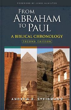 From Abraham to Paul: A Biblical Chronology