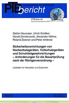 Sicherheitsvorrichtungen von Hochschutzgeräten, Vollschutzgeräten und Schulröntgeneinrichtungen