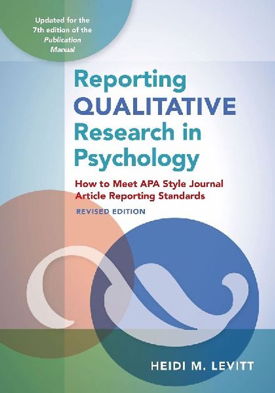 Reporting Qualitative Research in Psychology
