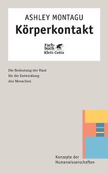 Körperkontakt (Konzepte der Humanwissenschaften)