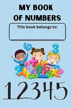 Pre-School Workbook of Numbers 0-10: Practice math workbook