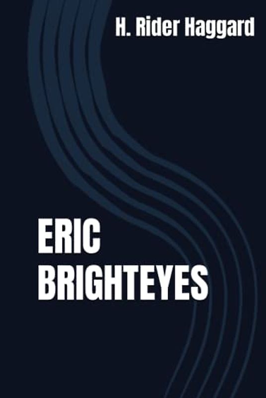 Eric Brighteyes
