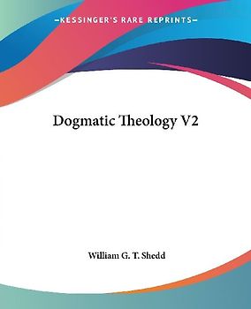 Dogmatic Theology V2