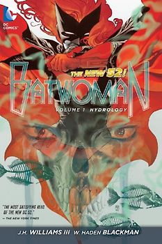 The New 52: Batwoman: Vol. 1 - Hydrology - J.H. Williams III [Softcover]