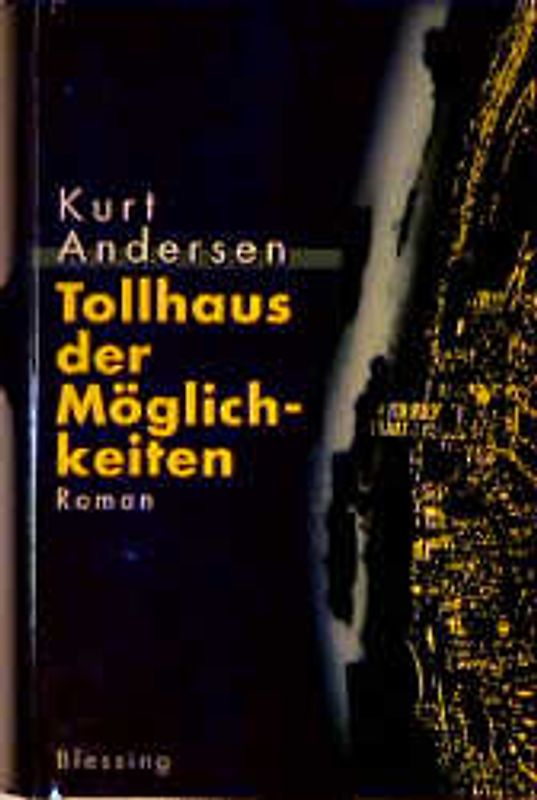 Tollhaus der Möglichkeiten