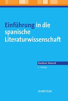 Einführung in die spanische Literaturwissenschaft