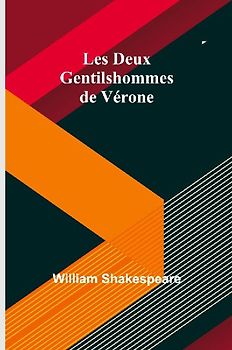 Les Deux Gentilshommes de Vérone
