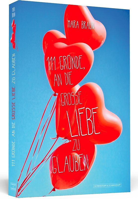 111 Gründe, an die große Liebe zu glauben