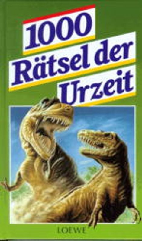 1000 Rätsel der Urzeit