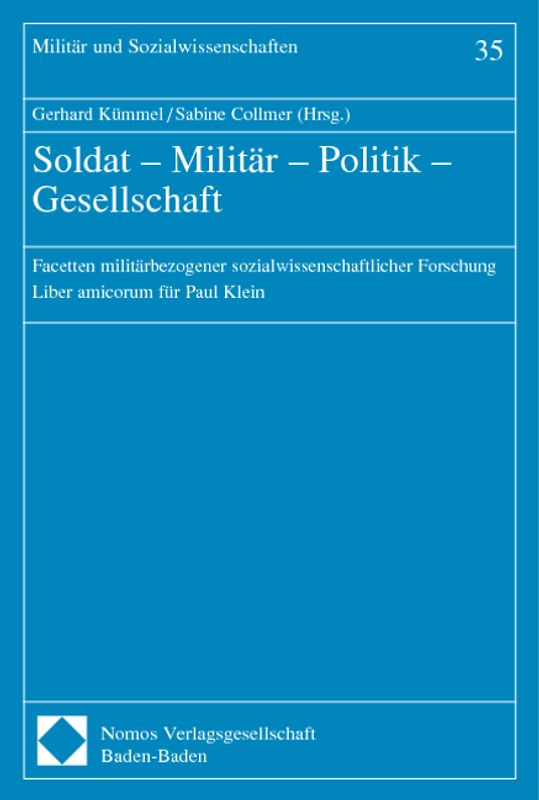 Soldat - Militär - Politik - Gesellschaft