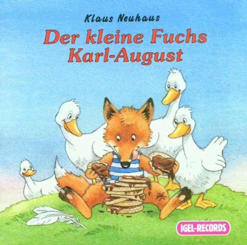 Klaus Neuhaus - Der kleine Fuchs Karl-August