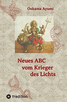 Neues ABC vom Krieger des Lichts