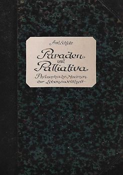Paraden und Palliativa