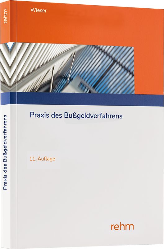 Praxis des Bußgeldverfahrens