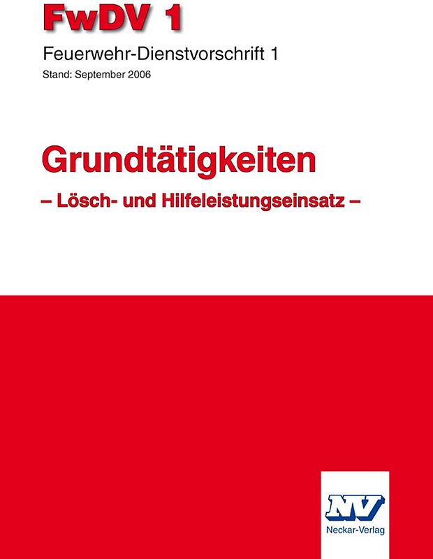 Feuerwehr-Dienstvorschrift 1(FwDV 1)