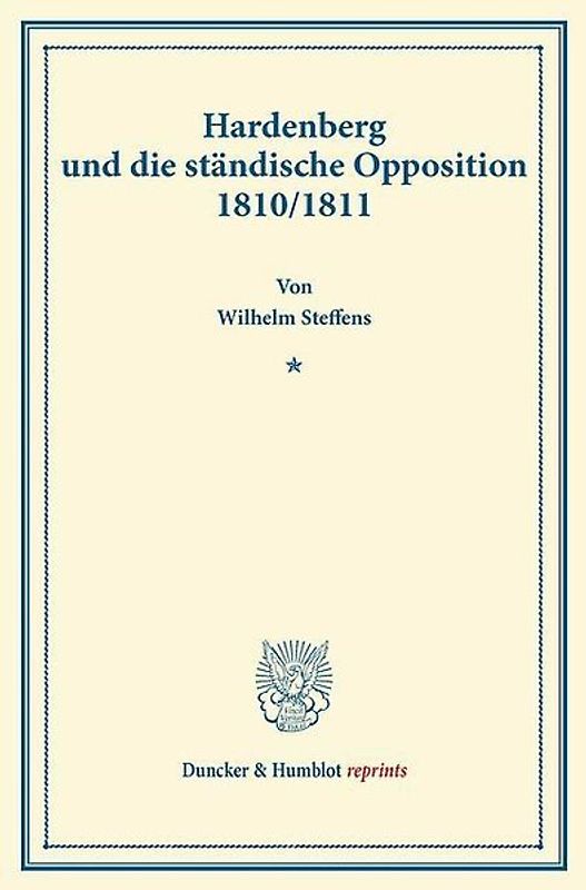 Hardenberg und die ständische Opposition 1810-1811.