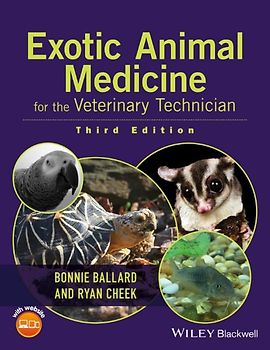 Exotic Animal Medicine for the Veterinary Technician