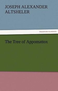 The Tree of Appomattox