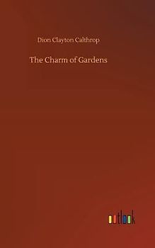 The Charm of Gardens