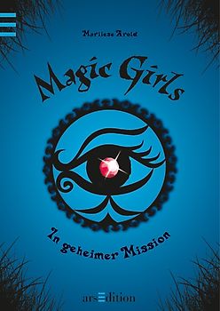 Magic Girls - In geheimer Mission