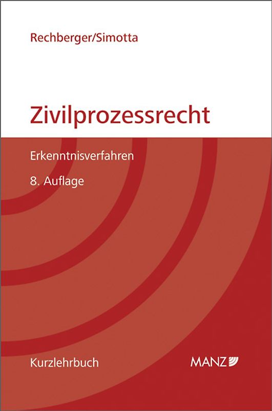 Grundriss des österreichischen Zivilprozessrechts