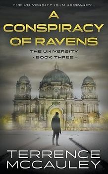 A Conspiracy of Ravens: A Modern Espionage Thriller