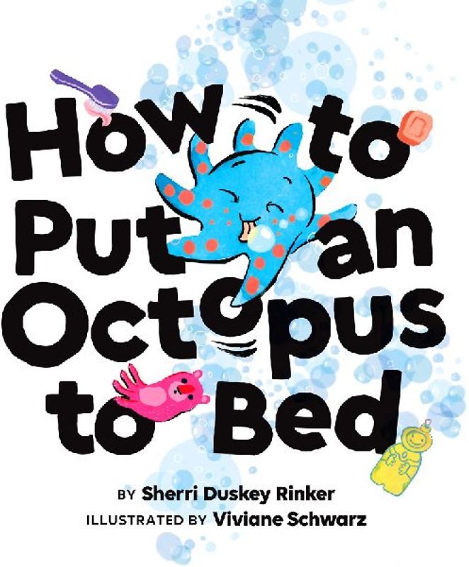 How to Put an Octopus to Bed