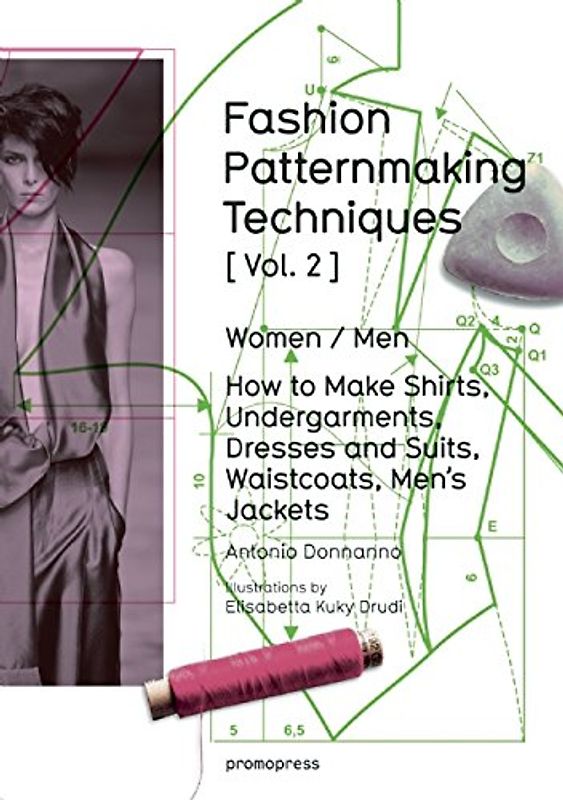 Fashion Patternmaking Techniques [Vol. 2]