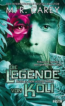 Die Legende von Koli - Buch 3: Der letzte Krieg