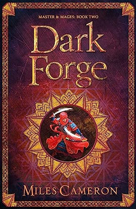 Dark Forge: Masters and Mages Book Two (Masters & Mages)
