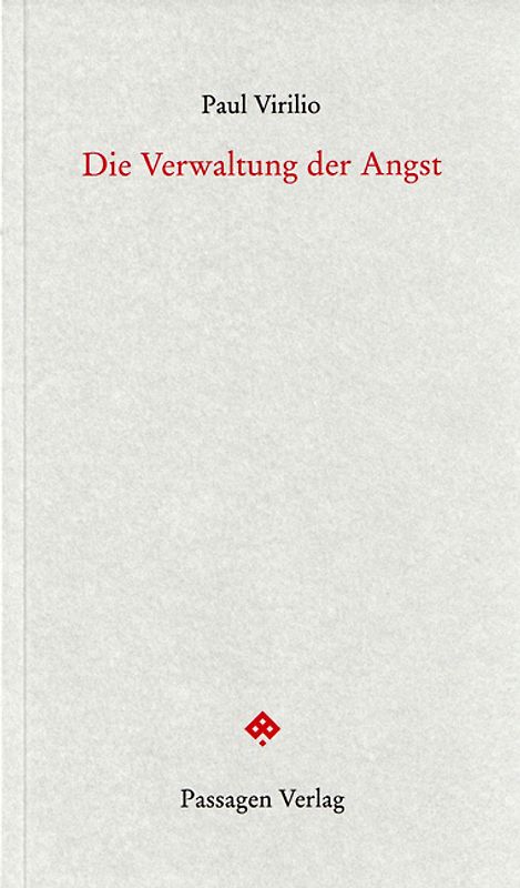 Die Verwaltung der Angst