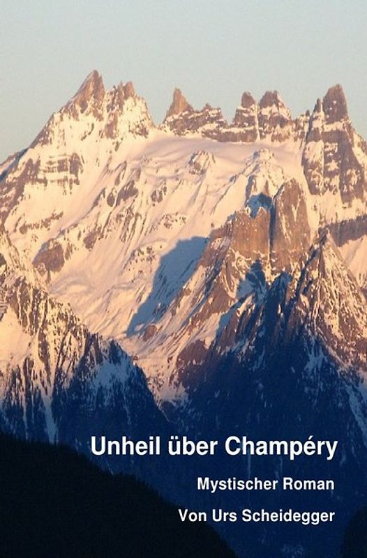 Unheil über Champéry
