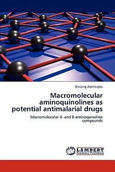 Macromolecular aminoquinolines as potential antimalarial drugs