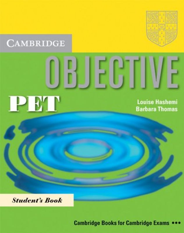 Objective PET. Lower intermediate / Student's Book