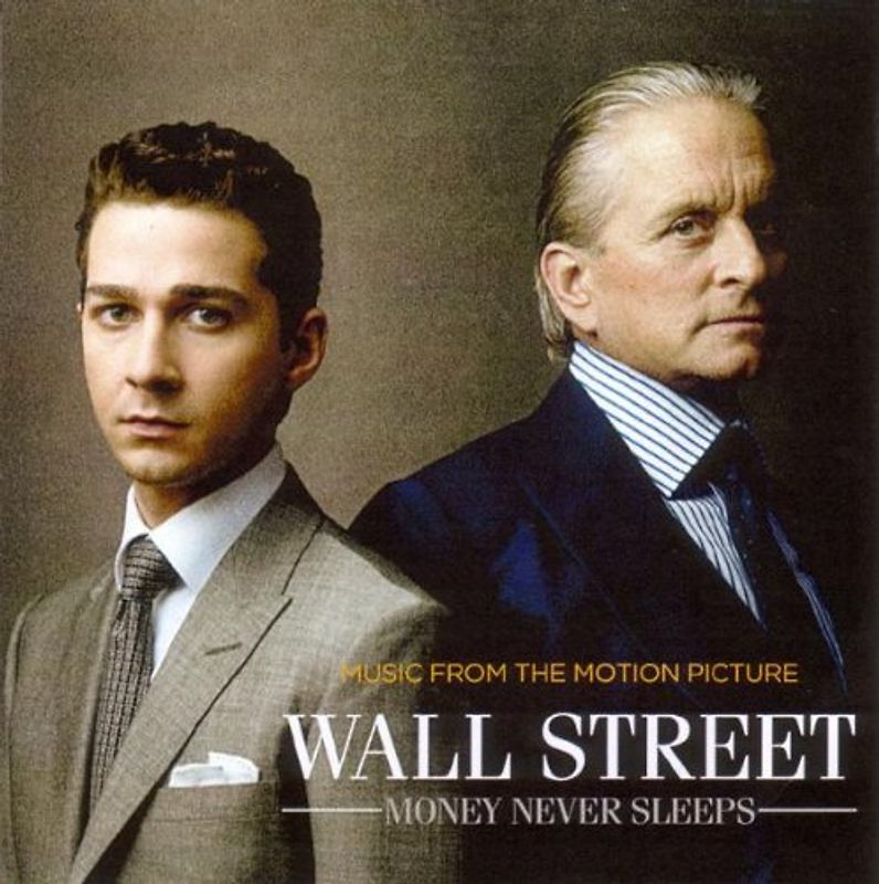 Wall Street:Geld Schläft Nicht (Money Never Sleeps) [Soundtrack]