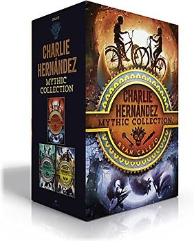 Charlie Hernández Mythic Collection (Boxed Set): Charlie Hernández & the League of Shadows; Charlie Hernández & the Castle of Bones; Charlie Hernández