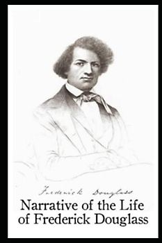 Narrative of the Life of Frederick Douglass