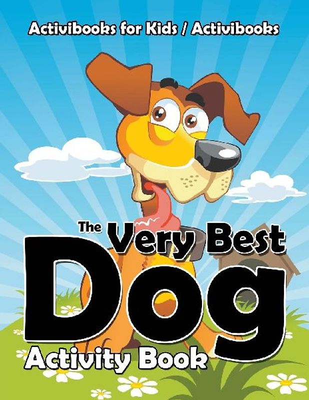 The Very Best Dog Activity Book