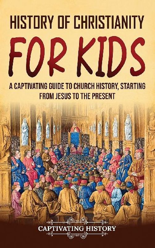 History of Christianity for Kids