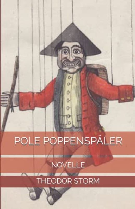 Pole Poppenspäler: Novelle