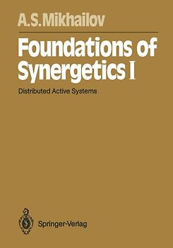Foundations of Synergetics I