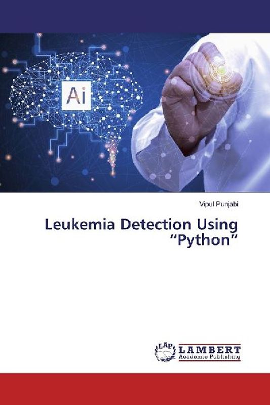 Leukemia Detection Using "Python"