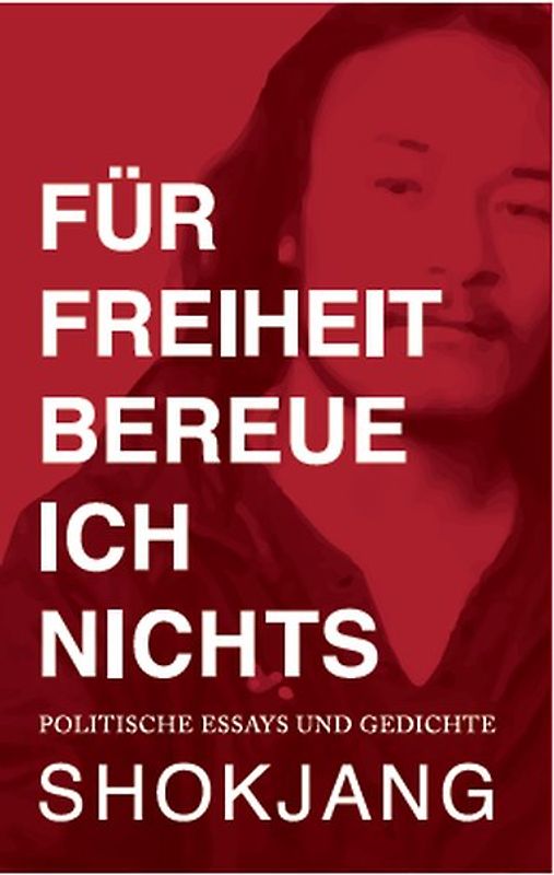 Für Freiheit bereue ich nichts
