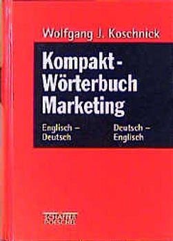 Kompakt-Wörterbuch Marketing