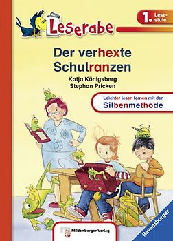 Der verhexte Schulranzen - Leserabe 1. Klasse - Erstlesebuch für Kinder ab 6 Jahren