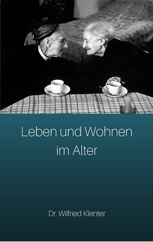Leben und Wohnen im Alter