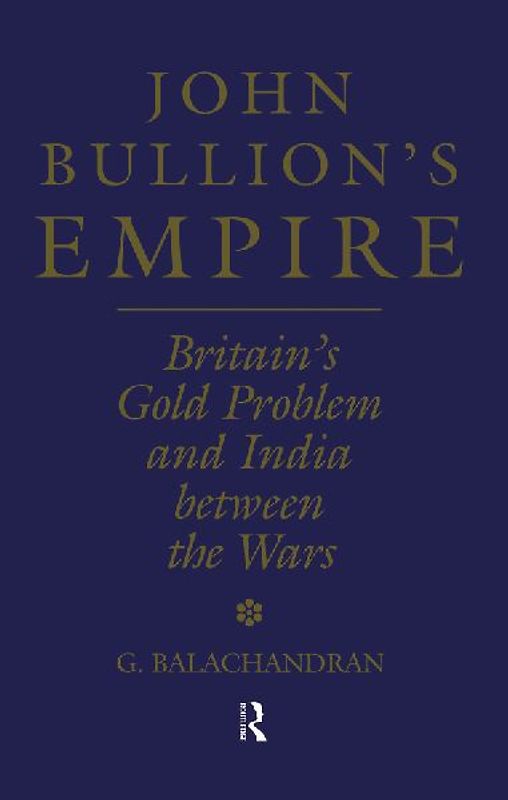 John Bullion's Empire